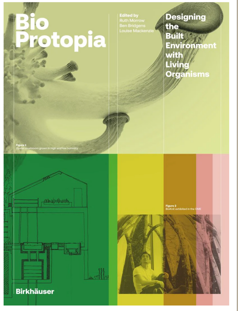 Bioprotopia: Designing Environment with Living Organisms