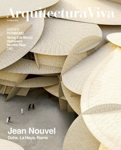 Arquitectura Viva 214 : Dossier Patrimonio Jean Nouvel