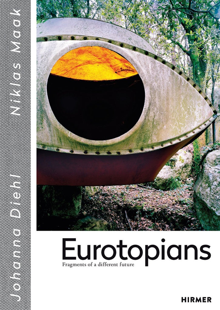 Eurotopians : Fragments of a different future