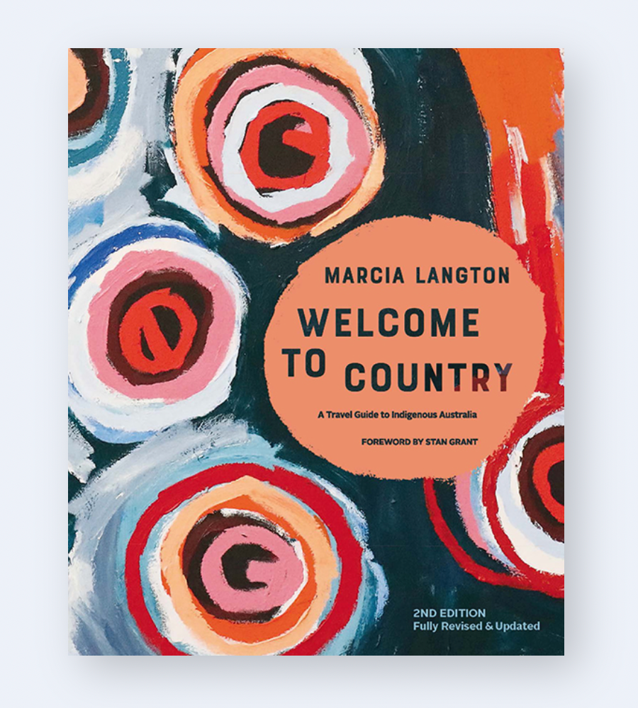 Marcia Langton: Welcome to Country 2nd edition