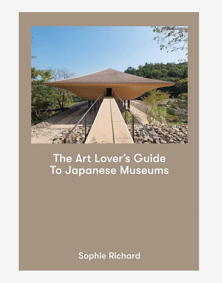 The Art Lover's Guide to Japanese Museums