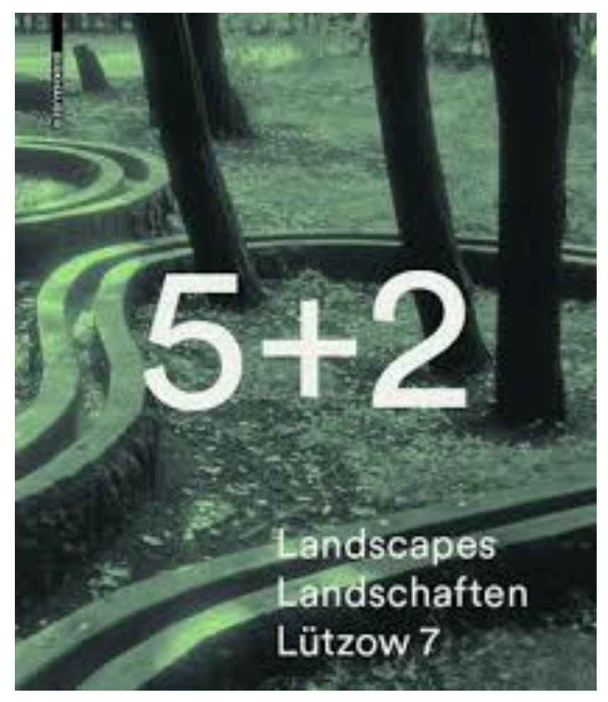5 + 2 Landscapes Lutzow 7