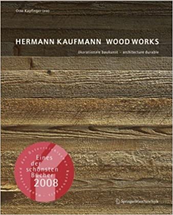 Hermann Kaufmann: Wood Works