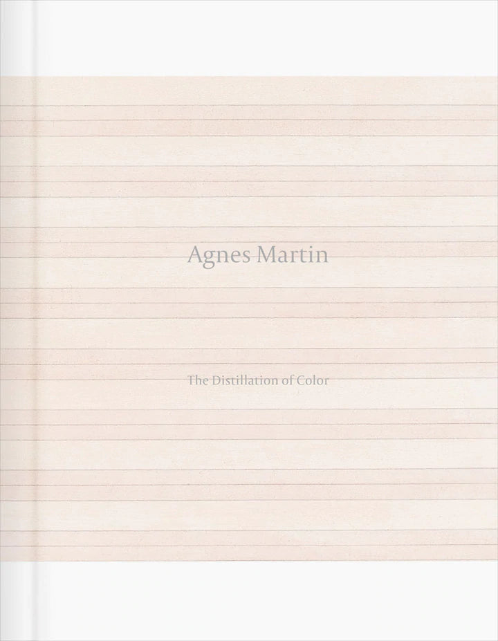 Agnes Martin: The Distillation of Colour