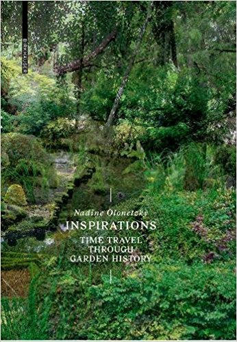 Inspirations: a Time Travel Through Garden History