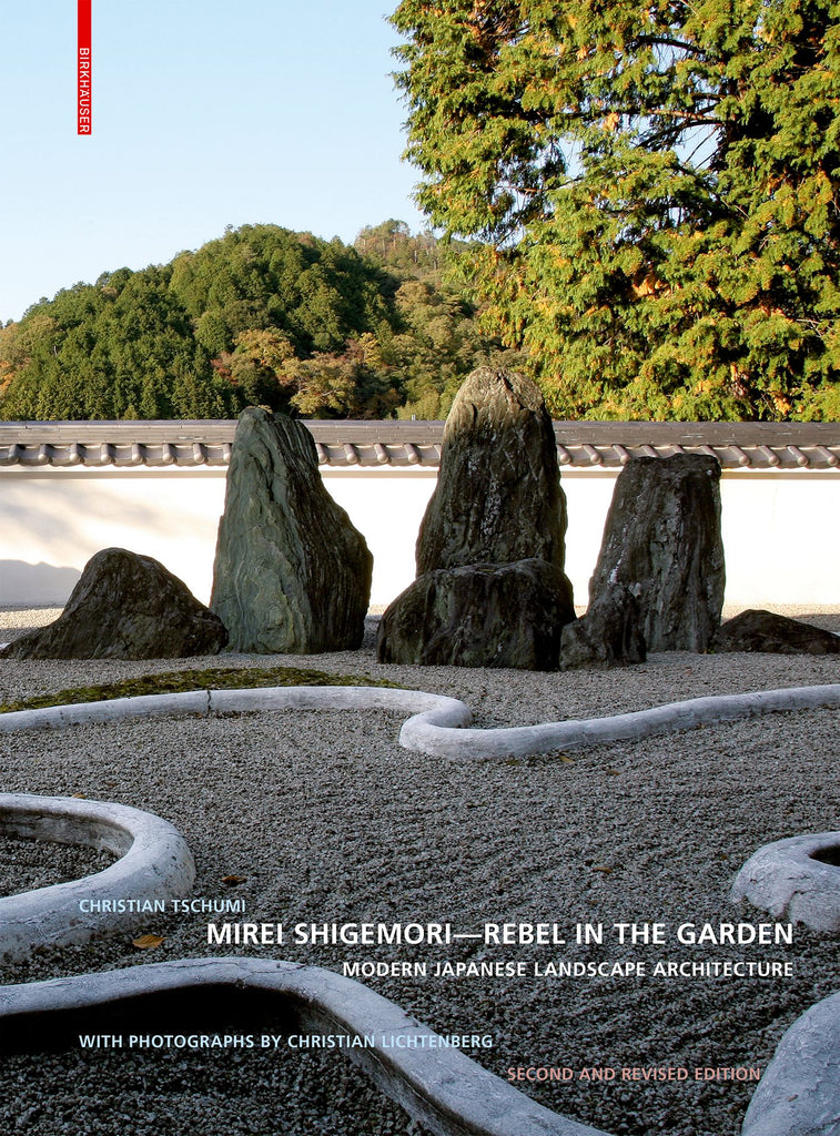 Mirei Shigemori : Rebel in the Garden (2nd edition)