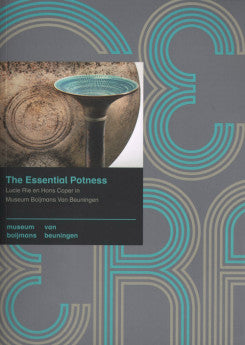 本。The essential potness The Essential Potness: Lucie Rie & Hans Coper (Dutch Ed