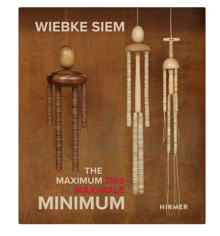 Wiebke Siem: The Maximal Minimum (Bilingual edition)